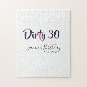 Puzzle Dirty 30 joyeux anniversaire nom date rose gris ca