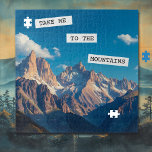 Puzzle Emmenez-moi dans les montagnes<br><div class="desc">Jolie vue d'une chaîne de montagnes avec de magnifiques ciels bleus avec une citation inspirante.</div>