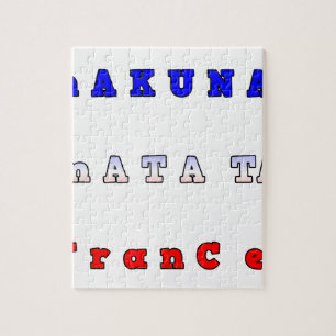 Puzzle France HAKUNA MATATA BLEU BLANC ROUGE UNITÉ COULEU