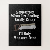 Puzzle Funny Woodworker Carpenter (Vertical)