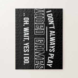 Puzzle Gamer Gift   Je Ne Joue Pas Toujours Aux Jeux Vidé