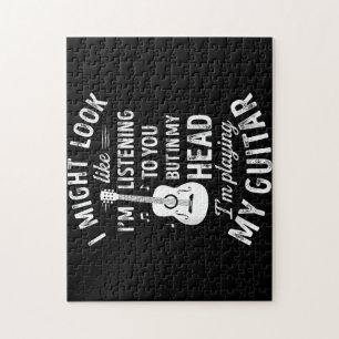 Puzzle I Might Look Like I'm Listening To You Funny Guita
