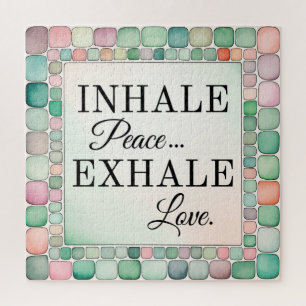 Puzzle Inhale Paix Exhale Amour Inspirationnel
