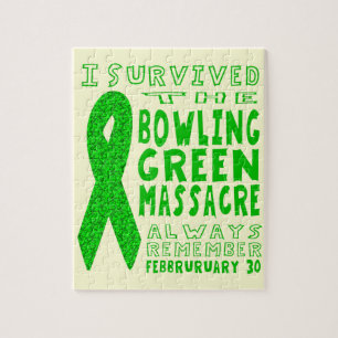 Puzzle J'Ai Survécu Au Massacre Vert Du Bowling