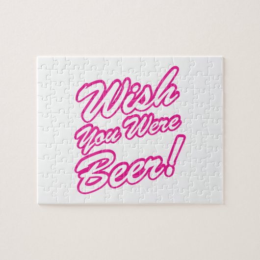 Puzzle J'Aimerais Que Tu Sois Bière ! (Horizontal)