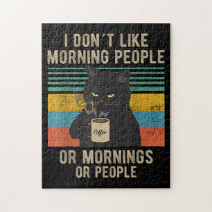 Puzzle Je Déteste Les Matins, Les Matins Et Les Gens Chat