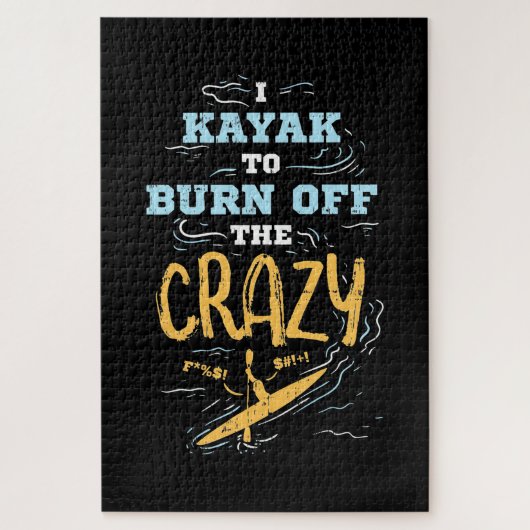 Puzzle Je Kayak Pour Brûler Le Fou (Vertical)