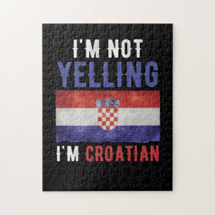 Puzzle Je ne hurle pas Je suis Croate Croate Drapeau