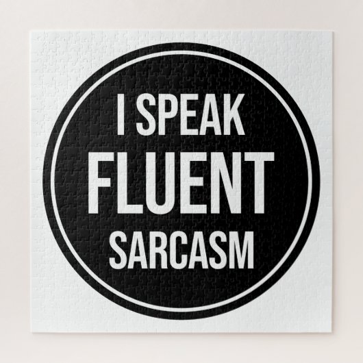 Puzzle Je Parle Sarcasme Fluent (Vertical)