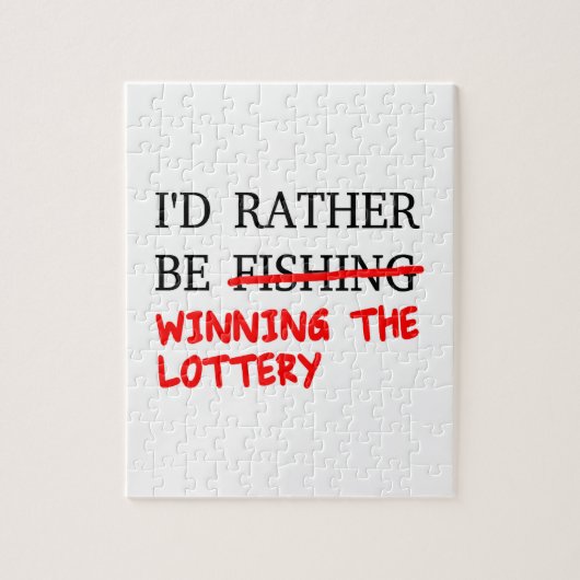 Puzzle Je Préférerais Pêcher... Gagner la loterie (Vertical)