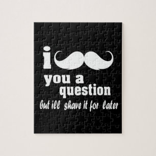 Puzzle Je te moustache une question