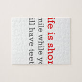 Puzzle La vie est short, sourire tandis que vous avez (Horizontal)