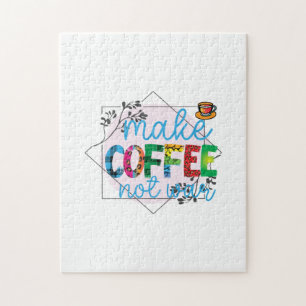 Puzzle L'art du café fait du café pas la guerre