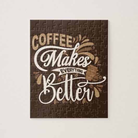Puzzle Le café rend tout meilleur (Vertical)
