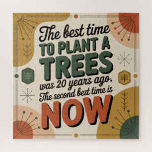 Puzzle Le Meilleur Moment Pour Planter Un Arbre Était Il