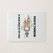 Puzzle Le perfectionnisme Ingrained en mon ADN (l'humour) (Horizontal)