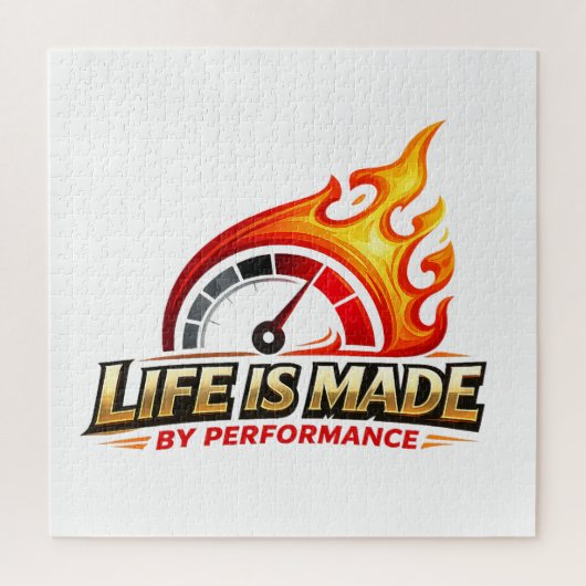 Puzzle Life Is Made By Performance Flame Speedometer (Vertical)