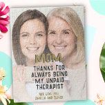 Puzzle Maman Thérapeute non payée Drôle Photo Fête des Mè<br><div class="desc">Maman Thérapeute non payé Drôle Humour Photo Puzzle de la Fête des Mères. Drôle Conception de la fête des Mères avec citation humoristique ' Merci d'avoir toujours été mon thérapeute non payé '. Le texte est dans une typographie moderne et audacieuse. Vous pouvez modifier n'importe quel texte et ajouter vos...</div>