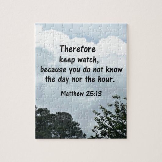 Puzzle Matthieu 25:13 Donc, observez, parce que vous (Vertical)