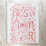 Puzzle Meilleure couleur d'eau personnalisée pour maman<br><div class="desc">Aquarelle lettrée à la main Best Mom Ever design floral en rose. Modifiez ou supprimez le nom à personnaliser. Art original de Nic Squirrell.</div>