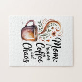 Puzzle Mom I Run On Coffee And Chaos (Horizontal)