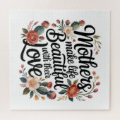Puzzle Mothers Make Life Beautiful With Their Love (Horizontal)