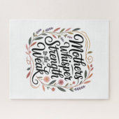 Puzzle Mothers Whisper Strength To The Weak (Horizontal)