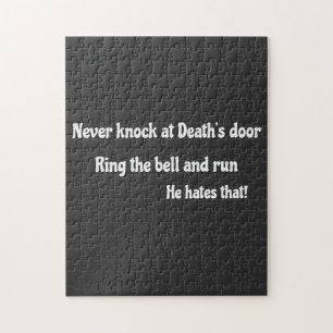 Puzzle Ne jamais frapper à la porte de la mort