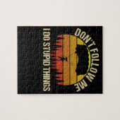 Puzzle Ne me suivez pas Je fais des choses stupides Vinta (Horizontal)