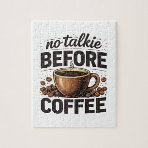 Puzzle Pas de Parole Avant le Café – Amateur de Café Rétr