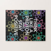Puzzle Pensez comme un proton et rester positif Science (Horizontal)