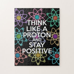 Puzzle Pensez comme un proton et rester positif Science