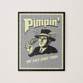 Puzzle Pimpin' Ho Vente Depuis 1869 ! (Vertical)