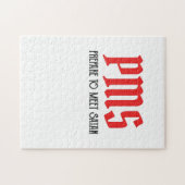 Puzzle PMS - Préparez-Vous À Rencontrer Satan Drôle Pério (Horizontal)