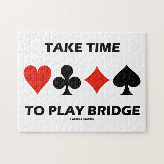 Puzzle Prenez Le Temps De Jouer Bridge Four Card Costumes (Horizontal)