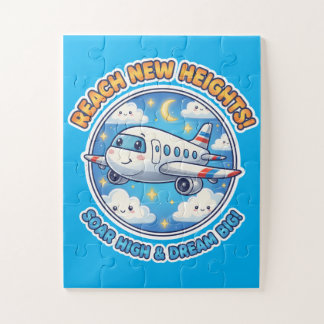 Puzzle Reach New Heights! Dream Big - Cheerful  Airplane