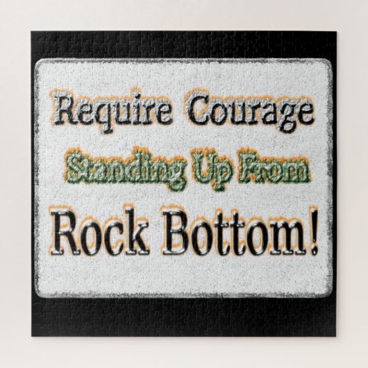 Puzzle "Require Courage" Joli Design. Commandez dès maint (Vertical)