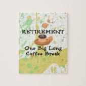 Puzzle Retraite : une grande pause café long (Vertical)