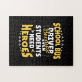 Puzzle School Bus Driver Because Students Need Heroes (Horizontal)