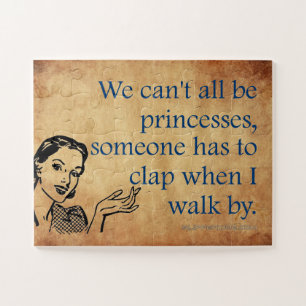 Puzzle SlipperyJoe's Princess clap marchant drôle les ann
