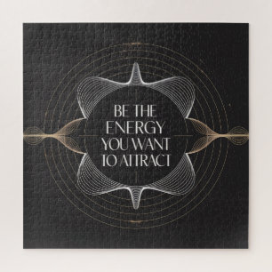 Puzzle Soyez l'énergie que vous voulez attirer