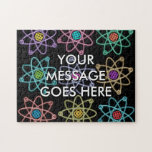 Puzzle Structure atomique personnalisée Science Motif<br><div class="desc">Personnalisez avec votre propre message. Cool,  tendance scie inspirée de la science conçue pour tous les scientifiques,  professeurs de sciences,  étudiants en sciences,  bref,  n'importe quel geek de science dans votre vie (et qui vous inclut)! Conçu par Science Geekness© à l'adresse http://www.zazzle.com/sciencegeekness*</div>