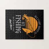 Puzzle Tout Ce Qui M'Intéresse, C'Est La Pêche Sur Glace  (Horizontal)