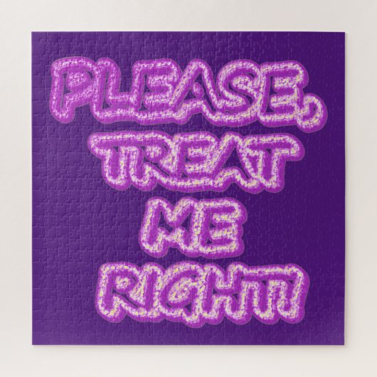 Puzzle "Traitez-Moi Bien ! !" Un Design Sympa. Commandez  (Vertical)