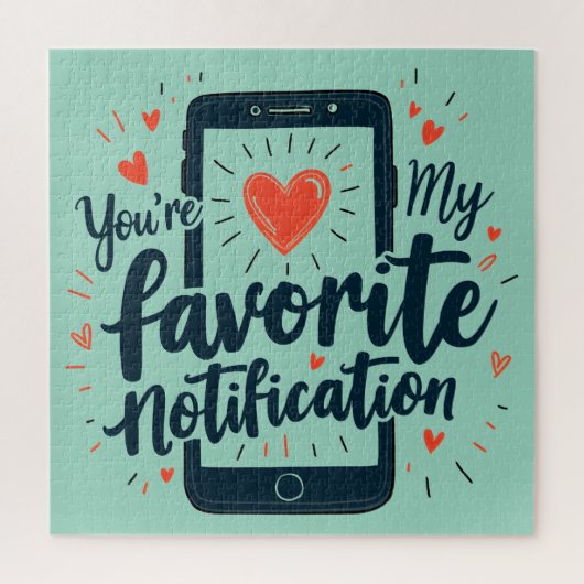 Puzzle Vous êtes ma notification préférée Affection numér (Vertical)