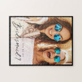 Puzzle Will You Be My Bridesmaid? Trendy Script Photo (Horizontal)