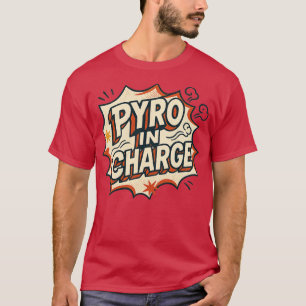 Pyro aan de leiding t-shirt