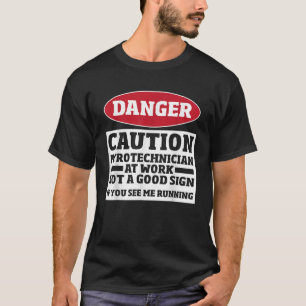 Pyrotechniek Vuurwerk Grappige Pyro Crew Pyrotechn T-shirt