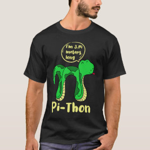 Python Pithon Pi Symbol Fun Wiskunde Teacher Pi Da T-shirt