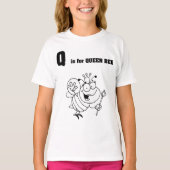 Q est pour Queen Bee Girls T-Shirt (Devant)